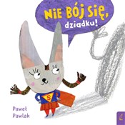 Polska książka : Nie bój si... - Paweł Pawlak