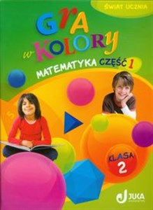 Obrazek Gra w kolory 2 Matematyka Podręcznik z ćwiczeniami część 1 szkoła podstawowa