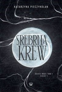 Bild von Srebrna Krew Dzieci Nocy