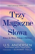 Trzy Magic... - U.S. Andersen, Eckhart Tolle -  fremdsprachige bücher polnisch 