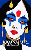 Kraina łez... - Krzysztof Jankowski -  Polnische Buchandlung 