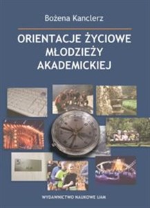 Bild von Orientacje życiowe młodzieży akademickiej