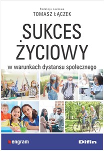 Obrazek Sukces życiowy w warunkach dystansu społecznego