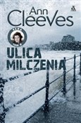 Ulica Milc... - Ann Cleeves -  Książka z wysyłką do Niemiec 