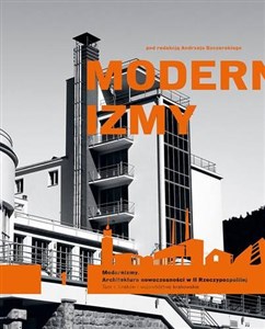 Bild von Modernizmy Tom 1 Architektura nowoczesności w II Rzeczypospolitej