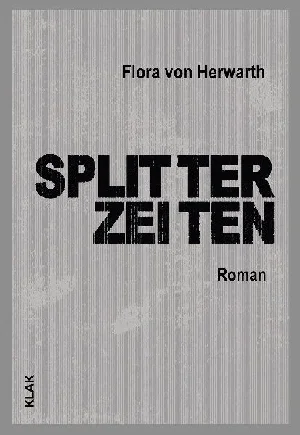 Obrazek HERWARTH, F: SPLITTERZEITEN