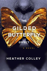 Obrazek COLLEY, H: GILDED BUTTERFLY EFFECT