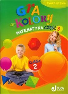 Obrazek Gra w kolory 2 Matematyka Podręcznik z ćwiczeniami część 3 szkoła podstawowa