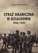 Straż Gran... - Antoni K. Sobczak -  fremdsprachige bücher polnisch 