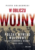 W obliczu ... - Piotr Kołakowski -  polnische Bücher