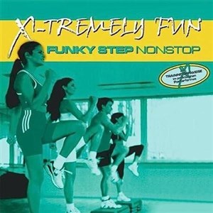 Bild von X-Tremely Fun - Funky Step Nonstop CD