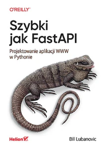 Obrazek Szybki jak FastAPI Projektowanie aplikacji WWW w Pythonie