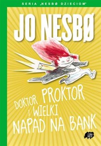 Bild von Nesbo dzieciom 4 Doktor Proktor i wielki napad na bank