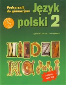 Obrazek Między nami 2 Język polski Podręcznik Gimnazjum