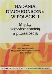 Bild von Badania diachroniczne w Polsce II Między współczesnością a przeszłością