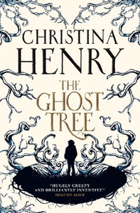 Bild von HENRY, C: GHOST TREE