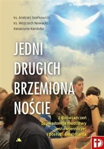 Obrazek Jedni drugich brzemiona noście