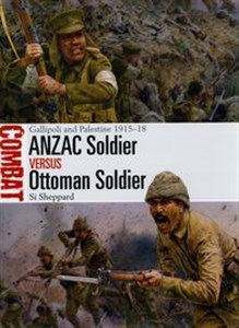 Bild von ANZAC Soldier vs Ottoman Soldier Gallipoli and Palestine 1915–18