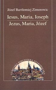 Obrazek Iesus Maria Joseph Jezus. Maria, Józef