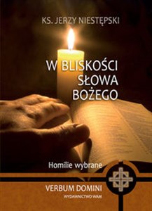 Bild von W bliskości słowa Bożego Homilie wybrane