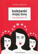 Koleżanki ... - Michał Zabłocki -  Książka z wysyłką do Niemiec 