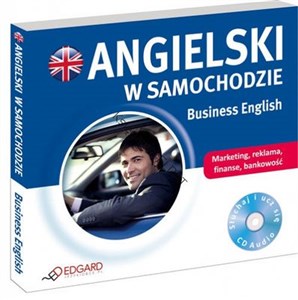 Obrazek Angielski w samochodzie Business English Marketing, reklama, finanse, bankowość