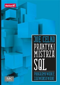 Obrazek Praktyki mistrza SQL Programowanie zaawansowane