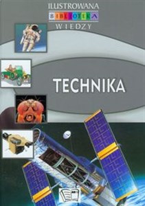 Obrazek Technika ilustrowana biblioteka wiedzy