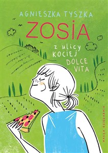 Bild von Zosia z ulicy Kociej Dolce vita