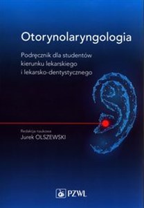 Bild von Otorynolaryngologia Podręcznik dla studentów kierunku lekarskiego i lekarsko-dentystycznego