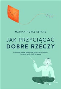 Obrazek Jak przyciągać dobre rzeczy