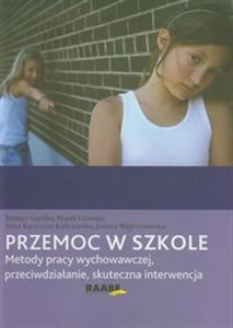 Obrazek Przemoc w szkole Metody pracy wychowawczej, przeciwdziałanie, skuteczna interwencja.