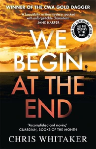 Obrazek WHITAKER, C: WE BEGIN AT THE END