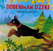 Doberman D... - Andrzej Monastyrski -  Książka z wysyłką do Niemiec 