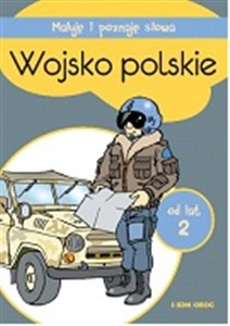 Obrazek Maluję i poznaję słowa Wojsko polskie