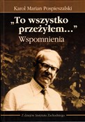 `To wszyst... - Karol Marian Pospieszalski -  Polnische Buchandlung 