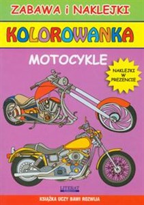 Obrazek Motocykle Kolorowanka Zabawa i naklejki