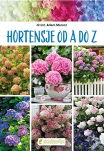 Obrazek Hortensje od A do Z