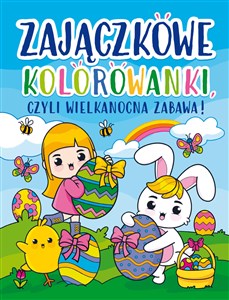 Obrazek Zajączkowe kolorowanki, czyli wielkanocna zabawa!