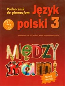 Bild von Między nami 3 Język polski Podręcznik gimnazjum