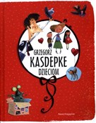 Grzegorz K... - Grzegorz Kasdepke -  polnische Bücher