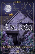 Polska książka : Zapisane w... - Karolina Wilczyńska