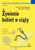 Żywienie k... - Dorota Szostak-Węgierek, Aleksandra Cichocka -  fremdsprachige bücher polnisch 