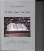 Od Biblii ... - Krzysztofik Małgorzata -  polnische Bücher