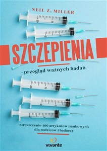 Obrazek Szczepienia przegląd ważnych badań Streszczenie 400 artykułów naukowych dla rodziców i badaczy