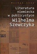 Literatura... - Michał Skop -  Książka z wysyłką do Niemiec 