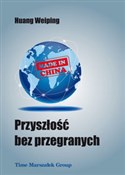 Przyszłość... - Huang Weiping - buch auf polnisch 