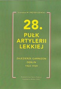 Bild von 28 Pułk Artylerii Lekkiej Zajezierze - Garnizon Dęblin 1922 - 1939