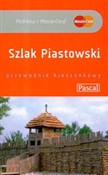 Szlak Pias... -  fremdsprachige bücher polnisch 