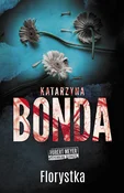Florystka - Katarzyna Bonda - Ksiegarnia w niemczech